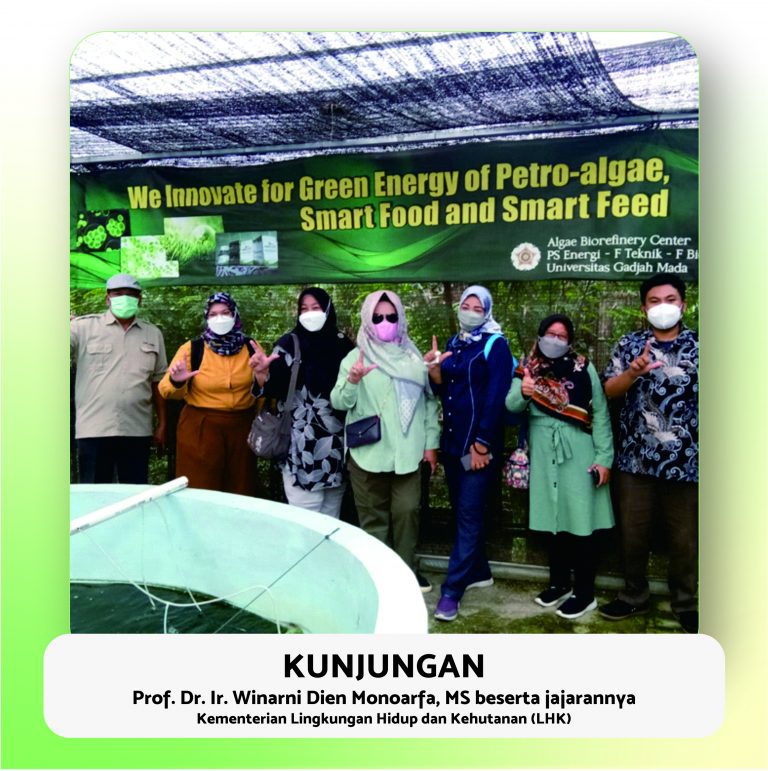 Kunjungan KLHK – PUIPT Microalgae Biorefinery PSE UGM